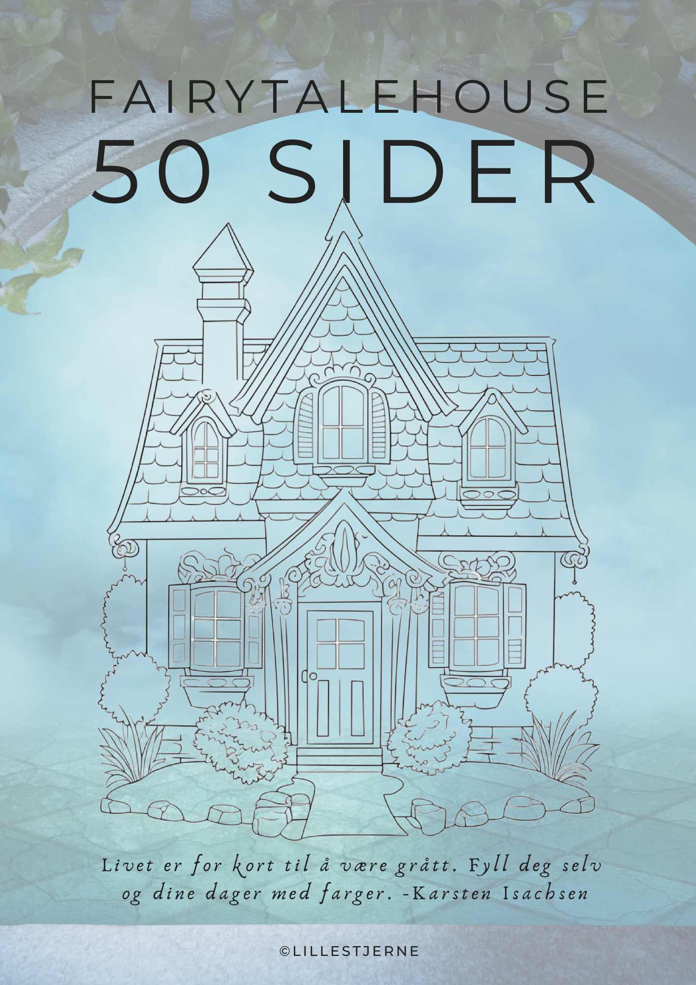 FAIRYTALEHOUSE fargeleggingsbok | 50 sider fargeleggingsark | PDF og PNG utskrift