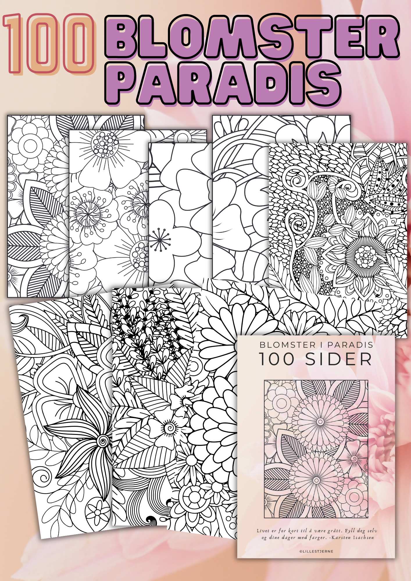 Blomster i paradis tegnebok 100 blomster å fargelegge | Interiør | PDF og PNG