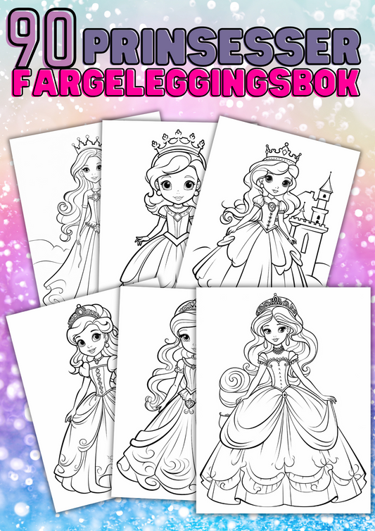 Prinsessedrøm | 90 sider med fargeleggingsark av vakre prinsesser | PDF utskrivbare sider