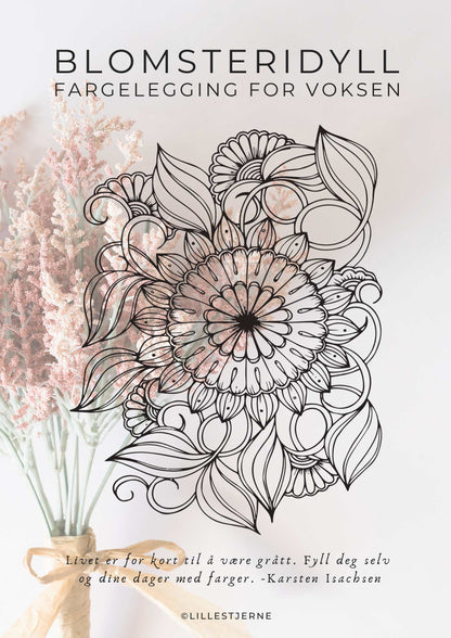 Blomsteridyll nydelige blomster å fargelegge for voksen | 40 unike design | PDF utskrift og PNG