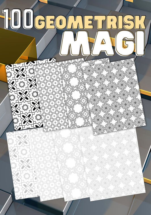 Geometrisk magi fargeleggingsbok | 100 sider fargelegging med omriss | PDF og PNG utskrift